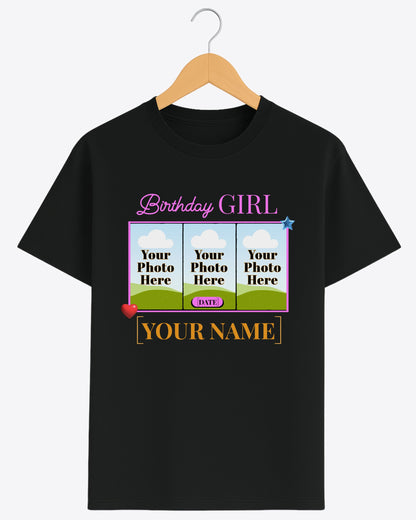 BDT008 – Birthday Girl Custom T-Shirt with 3 Photos, Name & Date | Personalized Birthday Gift