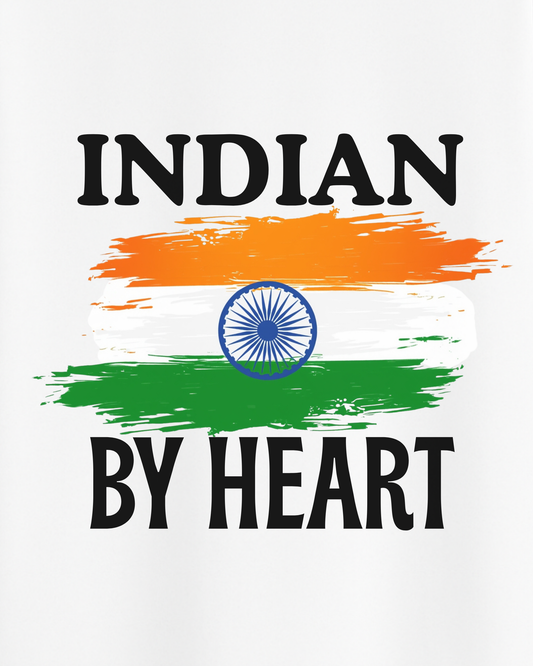 Indian By Heart T-Shirt for Men & Women | Proud Indian Patriotic Tee | Tricolour Design | Custom Vastra