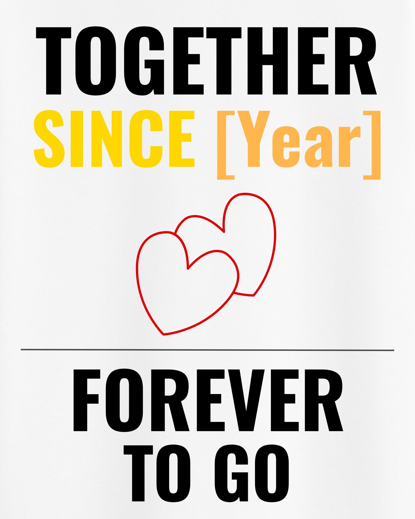 ANT004 – Together Since [Year] Custom Anniversary T-Shirt | Personalized Couple Gift